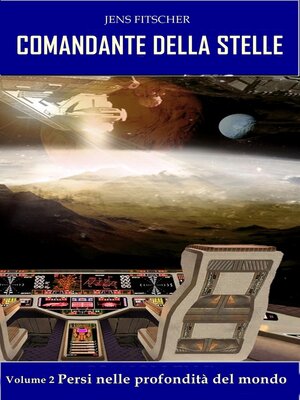 cover image of Persi nelle profondità del mondo (COMANDANTE DELLA STELLE 2)